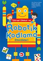 Grsel Dikkat ve Robotik Kodlama Etkinlikleri Beyaz Balina Yaynlar