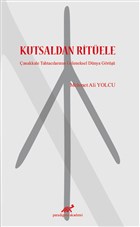 Kutsaldan Ritele Paradigma Akademi Yaynlar