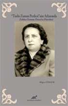 Tozlu Zaman Perdesi`nin Arkasnda Paradigma Akademi Yaynlar