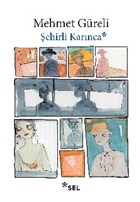 ehirli Karnca Sel Yaynclk