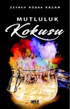 Mutluluk Kokusu Gece Kitapl