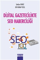 Dijital Gazetecilikte SEO Habercilii Detay Yaynclk