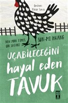 Uabileceini Hayal Eden Tavuk Gen Tima