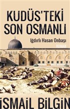 Kudsteki Son Osmanl Tima Yaynlar