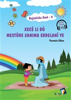 Rojniviska Xece 4 - Xece Li D Mestre Xanima Erdelani Ye Dara Zarok