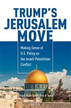 Trump`s Jerusalem Move Seta Yaynlar