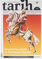 Toplumsal Tarih Dergisi Say: 318 Haziran 2020 Tarih Vakf Yurt Yaynlar - Toplumsal Tarih Dergisi
