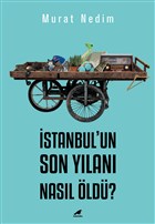 stanbul`un Son Ylan Nasl ld? Kara Karga Yaynlar