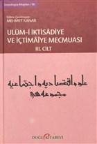Ulum-i ktisadiye ve timaiye Mecmuas Cilt: 3 Dou Kitabevi