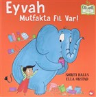 Eyvah Mutfakta Fil Var! Beyaz Balina Yaynlar