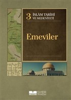 slam Tarihi ve Medeniyeti Cilt: 3 - Emeviler Siyer Yaynlar - Ciltli Kitaplar