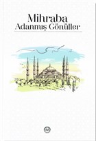 Mihraba Adanm Gnller Diyanet leri Bakanl