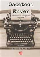Gazeteci Enver Baygen Yaynclk