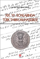 19. YY. Sonlarnda Trk Tarm Muhasebesi Ekin Basm Yayn - Akademik Kitaplar