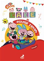 Kare ile Etkinlik Zaman Erdem ocuk