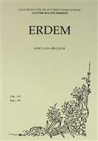 Erdem Atatrk Kltr Merkezi Dergisi Say: 34 1999 Atatrk Kltr Merkezi Yaynlar