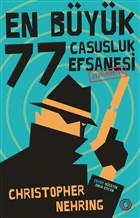 En Byk 77 Casusluk Efsanesizlmtr Orenda
