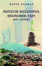Kayack Kazasnda Ekonomik Yap (16. Yzyl) Gece Kitapl