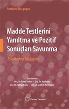 Madde Testlerini Yanltma ve Pozitif Sonular Savunma Palme Yaynclk - Akademik Kitaplar