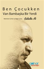 Ben ocukken Van Bambaka Bir Yerdi Glnar Yaynlar