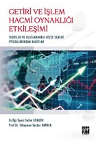 Getiri ve lem Hacmi Oynakl Etkileimi Gazi Kitabevi