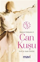 Can Kuu: Mesnevi Hikayeleri-5 Mavi Yaynclk