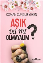Ak Da M Olmayalm? Yediveren Yaynlar