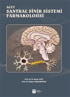 Acet Santral Sinir Sistemi Farmakolojisi nn niversitesi Yaynlar