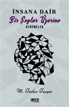 nsana Dair Bir eyler zerine Denemeler Gece Kitapl