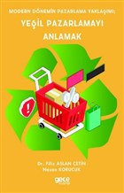 Modern Dnemin Pazarlama Yaklam; Yeil Pazarlamay Anlamak Gece Kitapl