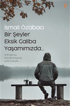 Bir eyler Eksik Galiba Yaammzda Cinius Yaynlar