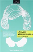 Bir Kadnn Grnmez Yaam Kafka Kitap