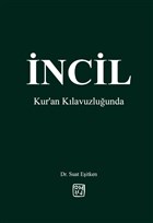 ncil - Kur`an Klavuzluunda Kutlu Yaynevi