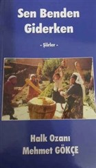 Sen Benden Giderken - iirler Kltr Ajans Yaynlar