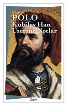Kubilay Han zerine Notlar Zeplin Kitap