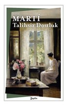 Talihsiz Dostluk Zeplin Kitap