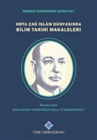 Orta a slam Dnyasnda Bilim Tarihi Makaleleri Trk Tarih Kurumu Yaynlar