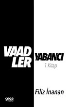 Vaadler - Yabanc 1. Kitap Gece Kitapl