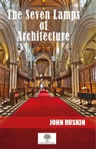 The Seven Lamps Of Architecture Platanus Publishing