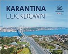 Karantina - Lockdown Anadolu Ajans