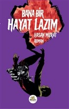 Bana Bir Hayat Lazm Nar Aac Yaynlar