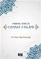 Tarihsel Srete Cemaat-i slami iar Yaynlar