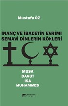 nan ve badetin Evrimi Semavi Dinlerin Kkleri Karahan Kitabevi