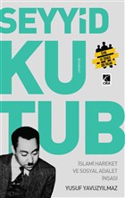 Seyyit Kutup - slami Hareket ve Sosyal Adalet nas ra Yaynlar