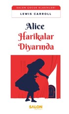 Alice Harikalar Diyarnda Salon Yaynlar - ocuk