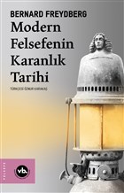 Modern Felsefenin Karanlk Tarihi Vakfbank Kltr Yaynlar