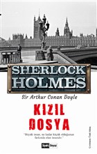 Kzl Dosya - Sherlock Holmes Siyah Beyaz Yaynlar