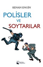 Polisler ve Soytarlar Karina Yaynevi