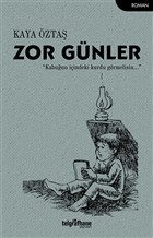 Zor Gnler Telgrafhane Yaynlar