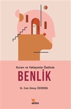 Kuram ve Yaklamlar zelinde Benlik Kriter Yaynlar